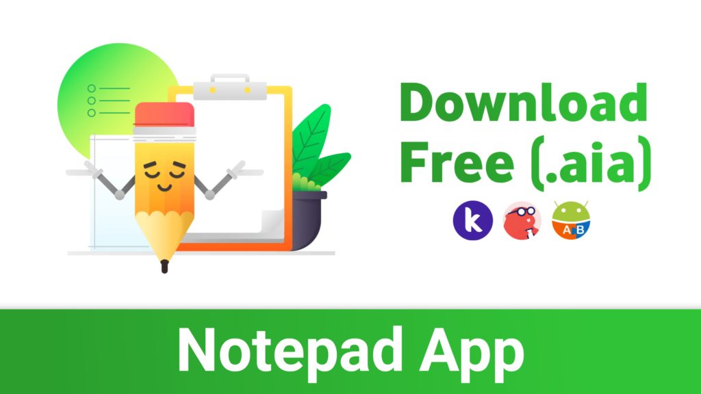 Notepad app aia Download Notes (Notepad) App AIA File - Kodular Free AIA File