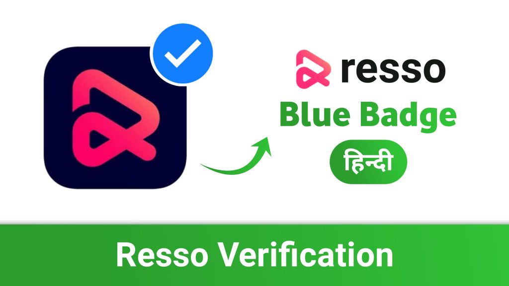 Resso Blue Badge Verification verified on resso music