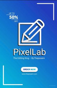 PixelLab - The Editing King By Thepssaini